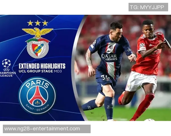 西甲激战本菲卡逆转巴黎圣日耳曼补时绝杀引发转会热议